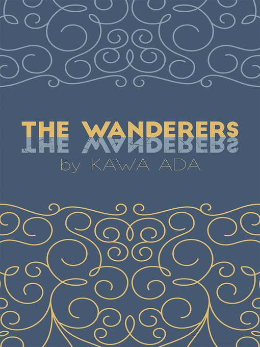 Title details for The Wanderers by Kawa Ada - Available